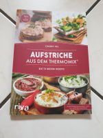 Buch: Aufstriche aus dem Thermomix - Die 75 besten Rezepte Bayern - Salzweg Vorschau