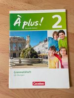 À plus ! · Band 2 Grammatikheft Nordrhein-Westfalen - Korschenbroich Vorschau