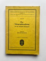 W. Gottschalk, Der Telegraphendienst bei der Deutschen Bundespost Dortmund - Innenstadt-Ost Vorschau