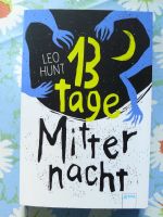 13 Tage Mitternacht v. Leo Hunt  ( 25727 ) Baden-Württemberg - Stutensee Vorschau