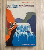 Antiquarisches Buch Enid Blyton „Der Fluss der Abenteuer“ Baden-Württemberg - Bönnigheim Vorschau