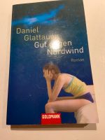 Gut gegen Nordwind ~ Daniel Glattauer Niedersachsen - Wesendorf Vorschau