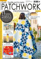 NEU Patchwork Professional 06/2023 Heft Quilts Workshops Technik Hessen - Stadtallendorf Vorschau