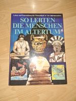 So lebten die Menschen im Altertum buch lexikon Bildband leben Baden-Württemberg - Lahr (Schwarzwald) Vorschau