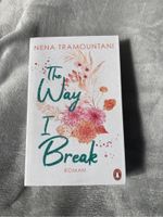 The Way I Break - Nena Tramountani Baden-Württemberg - Mössingen Vorschau