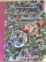 Buch köstliche Kräuterblüten Wiesbaden - Mainz-Kastel Vorschau