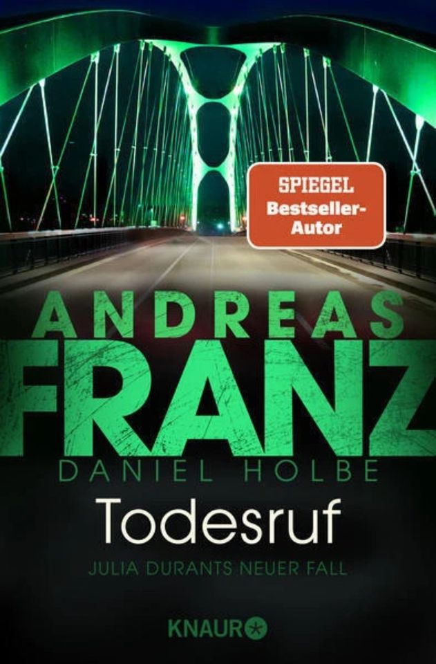 Todesruf | Andreas Franz, Daniel Holbe | 2022 | deutsch in Dresden