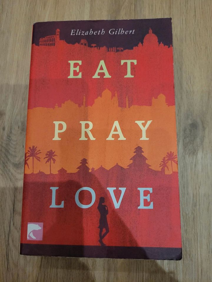 "Eat pray love" von Elizabeth Gilbert in Radevormwald