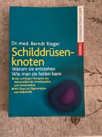 Buch über Schilddrüsen von Dr. Med Berndt Rieger Bayern - Pfaffenhofen a.d. Ilm Vorschau