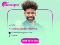 Projektmanager (w/m/d) HLS / MSR in Hannover - Vahrenwald-List Vorschau