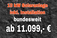 ⚠️ MEGA ANGEBOT ✅ 10 kW Solaranlage zum Winterpreis inkl. Installation zum Festpreis ! Bundesweit ! Photovoltaikanlage Photovoltaik PV kein Balkonkraftwerk Berlin - Marzahn Vorschau