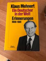 Klaus Mehnert Ein Deutscher in der Welt Wiesbaden - Mainz-Kostheim Vorschau