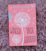 Buch/Roman "Wünsch dich glücklich" von Kerstin Engel Parchim - Landkreis - Sukow Vorschau