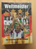 Fußball Weltmeister Die Chronologie der vier Triumphe Schleswig-Holstein - Tangstedt  Vorschau