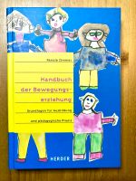 Handbuch Bewegungserziehung Grundlagen für Ausbildung Zimmer Baden-Württemberg - Baden-Baden Vorschau