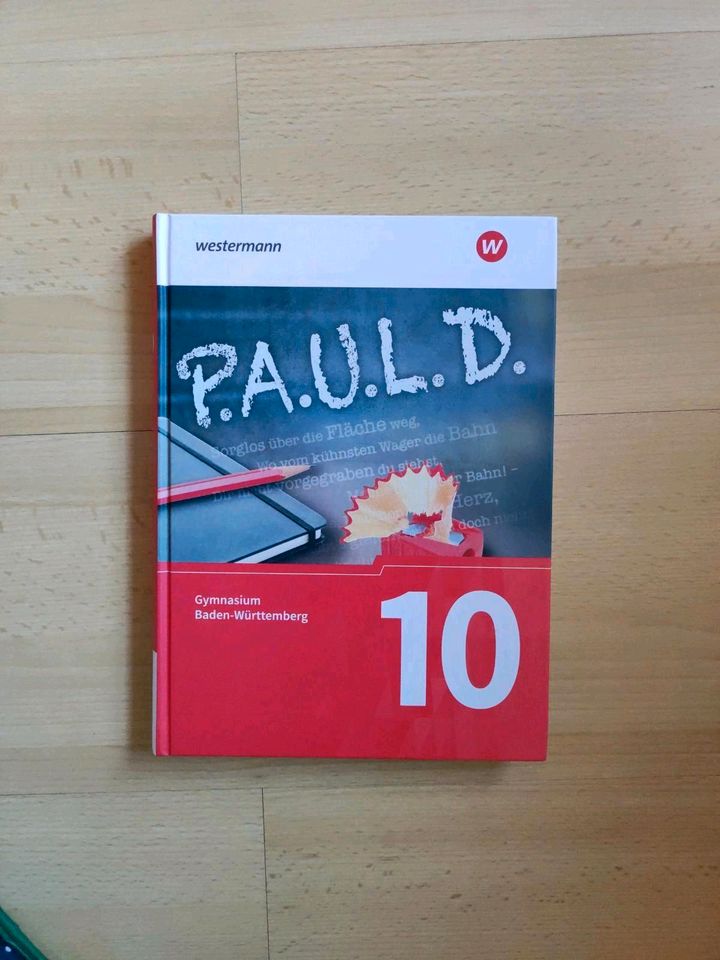 Deutschbuch Paul D 10 Gymnasium Baden Württemberg in Ühlingen-Birkendorf