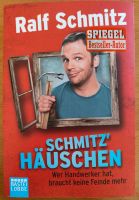 Ralf Schmitz Schmitz' Häuschen Roman Buch Humor Komik Comedy Bayern - Marktoberdorf Vorschau