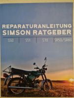 Simson Reparatur Ratgeber Buch S 50, S 51, S 70, SR 50/ SR 80 Thüringen - Gera Vorschau