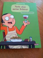Kochbuch Comic " Nicht ohne meine Schürze" Guillaume Lang Dresden - Strehlen Vorschau