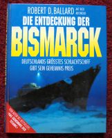 Robert D. Ballard: Die Entdeckung der Bismarck Niedersachsen - Bippen Vorschau