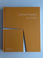 Carmen Herrera Lines of Sight Ausstellungskatalog Düsseldorf - Pempelfort Vorschau