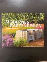 Modernes Gartendesign Das große Ideenbuch Ulrich Timm Westerwaldkreis - Sessenhausen Vorschau