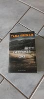 Krimi "Geheimer Ort" von Tana French Nordrhein-Westfalen - Wassenberg Vorschau