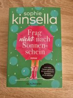 Urlaubslektüre Sophie Kinsella Frag nicht nach Sonnenschein Roman Bayern - Grafenau Vorschau