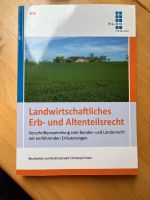 Landwirtschaftliches Erb- und Altenteilsrecht von Christoph Peter Rheinland-Pfalz - Siefersheim Vorschau