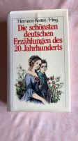 Die schönsten deutschen Erzählungen des 20. Jahrhunderts Hessen - Kassel Vorschau