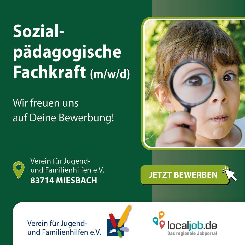 Sozialpädagogische Fachkraft (m/w/d) in Miesbach gesucht | www.localjob.de in Miesbach