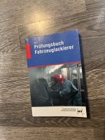 Prüfungsbuch Fahrzeuglackierer Gesellenprüfung Zwischenprüfung Hessen - Viernheim Vorschau
