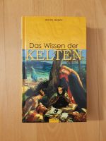 Steve Rabey Das Wissen der Kelten Esoterik Buch Bücher Frankfurt am Main - Gallusviertel Vorschau