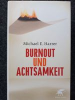 Burnout und Achtsamkeit von M.E.Harrer Baden-Württemberg - Donaueschingen Vorschau