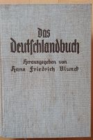 Das Deutschlandbuch v. Hans Friedrich Blunck Berlin - Niederschönhausen Vorschau