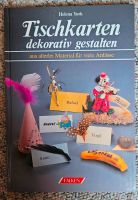 Bastelbuch Tischkarten dekorativ gestalten Hobby Tischdeko Deko Schleswig-Holstein - Hennstedt Vorschau