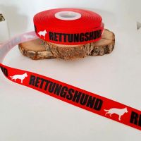 Ripsband 22 mm Band Borte Webband Hund Rettungshund Wunderschönes Hessen - Bad Wildungen Vorschau