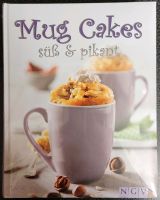 Backbuch über Tassenkuchen: Mug Cakes - süß & pikant Bayern - Pfeffenhausen Vorschau