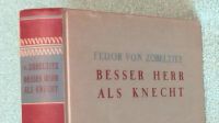"Besser Herr als Knecht" Berlin um 1940 Berlin - Treptow Vorschau