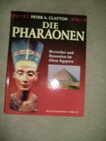 Die Pharaonen, Peter A. Clayton Nordwestmecklenburg - Landkreis - Lützow Vorschau