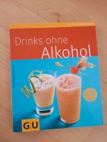 Buch Cocktails Drinks ohne Alkohol Alessandra Redies Rheinland-Pfalz - Landau in der Pfalz Vorschau