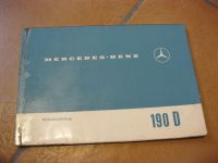 Mercedes 190 D DC Kleine Heckflosse W110 Betriebsanleitung 1963 Niedersachsen - Bokel Vorschau