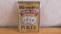 Blechschild Poker Pokern Spruch Fun Deko Schild Nordrhein-Westfalen - Warburg Vorschau