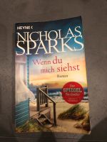 Nicholas Sparks - Buch - Wenn du mich siehst Niedersachsen - Wolfsburg Vorschau
