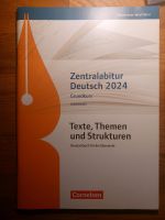 Zentralabitur Deutsch Texte, Themen und Strukturen Düsseldorf - Bilk Vorschau