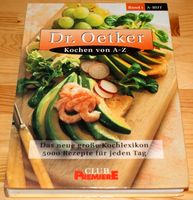 Dr. Oetker Kochen A-Z  Kochlexikon Band I A-But Bayern - Kempten Vorschau