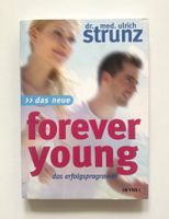 Buch - Dr. Strunz - das neue Forever young - das Erfolgsprogramm Kiel - Russee-Hammer Vorschau