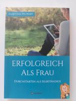 Erfolgreich als Frau Martina Peukert Nordrhein-Westfalen - Kaarst Vorschau