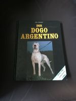 Buch Otto Schimpf Der Dogo Argentino Sachsen - Mittweida Vorschau