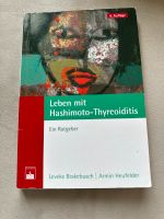 Leben mit Hashimoto Thyreoiditis Ratgeber Brakebusch Heufelder Hamburg-Nord - Hamburg Winterhude Vorschau